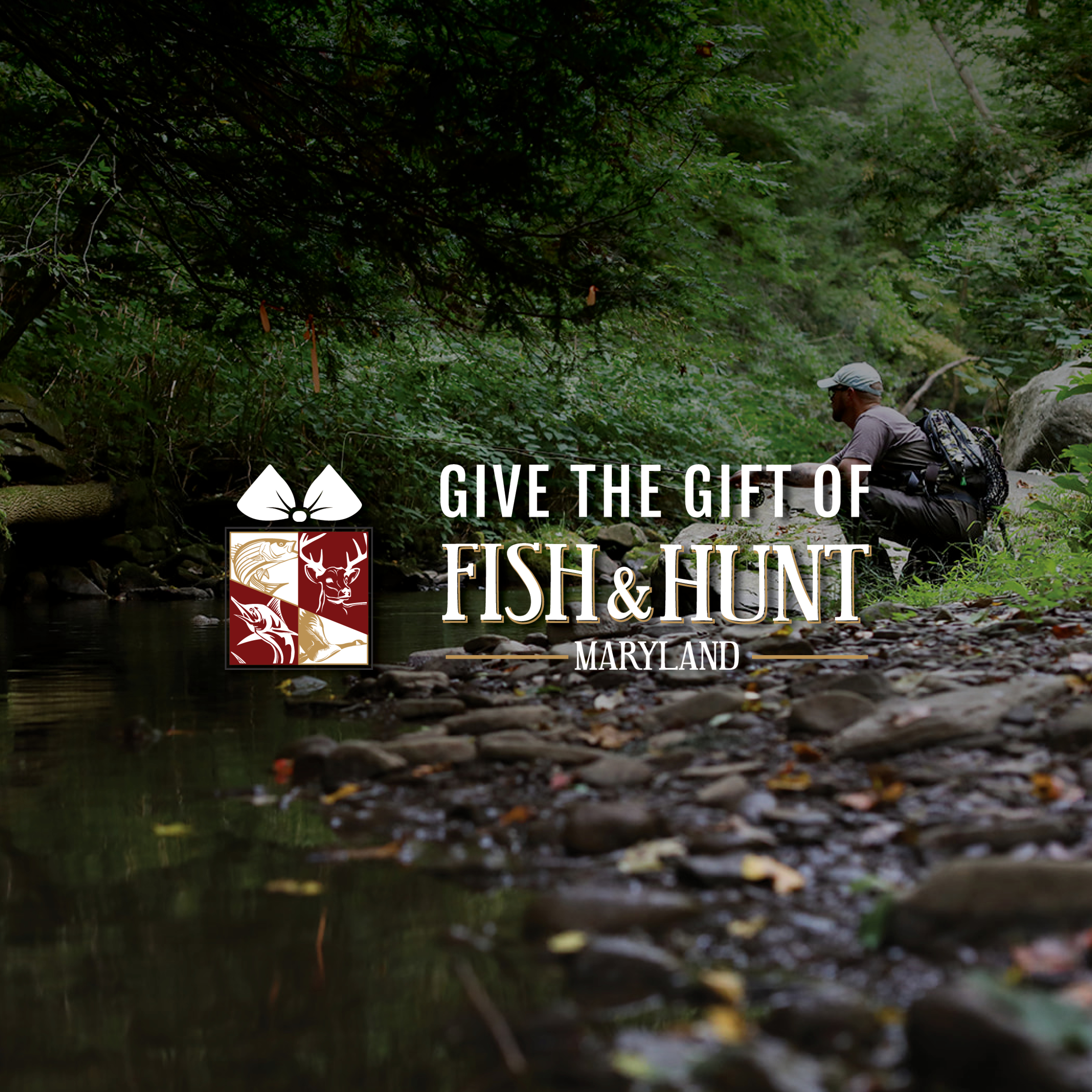 Give the Gift of Fish & Hunt Maryland